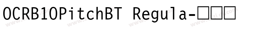 OCRB1OPitchBT Regula字体转换